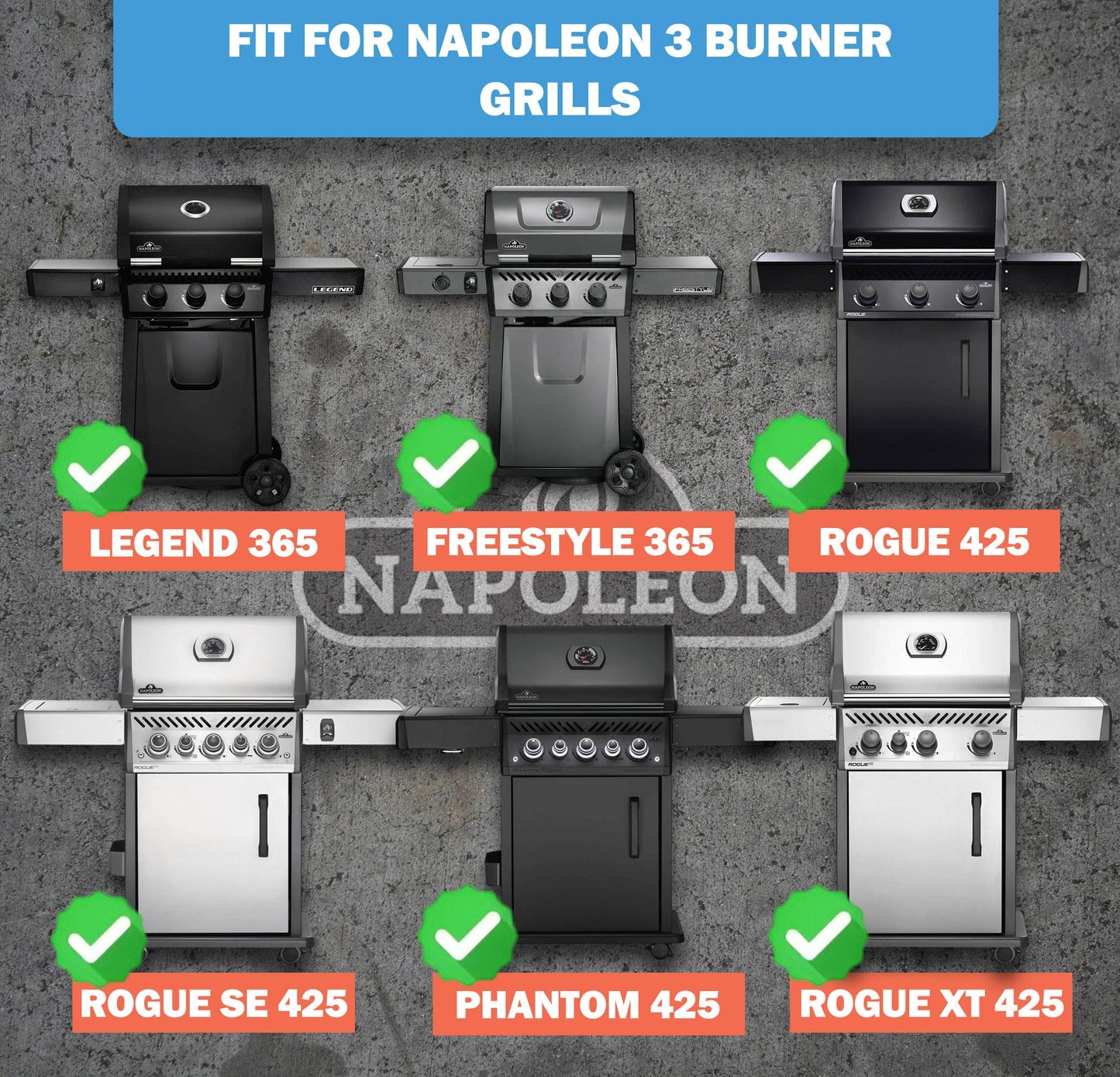 Compatibility guide for replacement grill burners, showing they fit Napoleon 3-burner grills including Freestyle 365, Legend 365, Rogue 425, Rogue SE 425, Phantom 425, and Rogue XT 425 models.